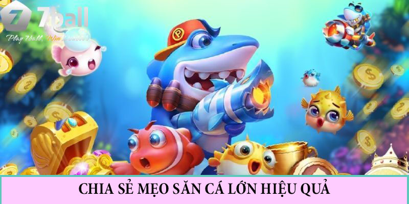 Đôi nét về game bắn cá và các mẹo săn cá lớn hiệu quả