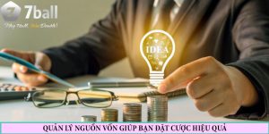 Tại Sao Phải Quản Lý Vốn Khi Đặt Cược Nếu Muốn Chiến Thắng?